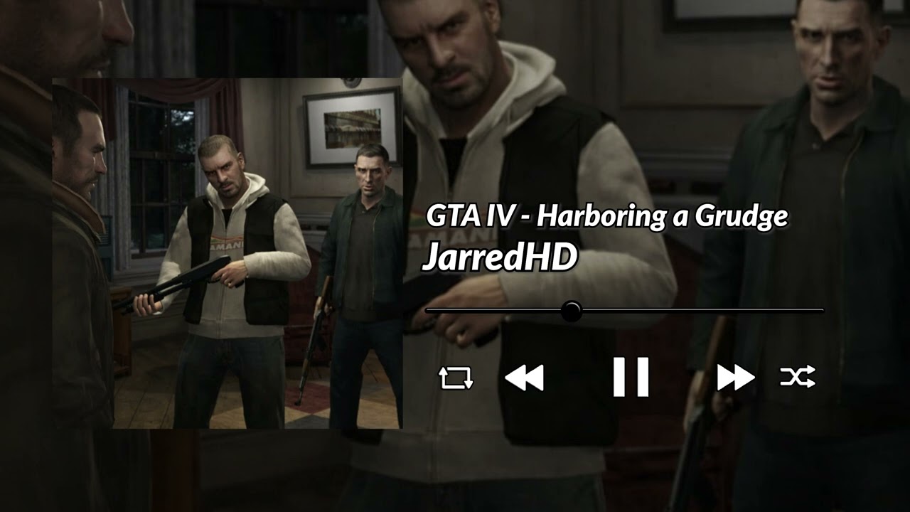 GTA IV - Harboring a Grudge - (Official Audio)