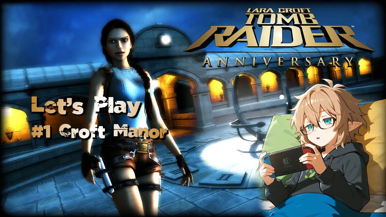 Tomb Raider Anniversary 🏺 #1 Croft Manor 100% - NO Commentary