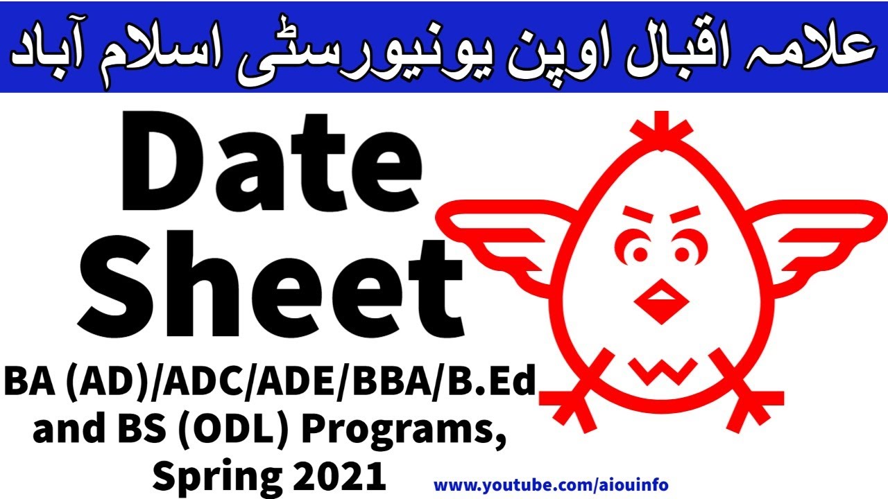 Date Sheet Semester Spring 2021 B.ed BA M.ed MA program Allama Iqbal Open University | AIOU INFO
