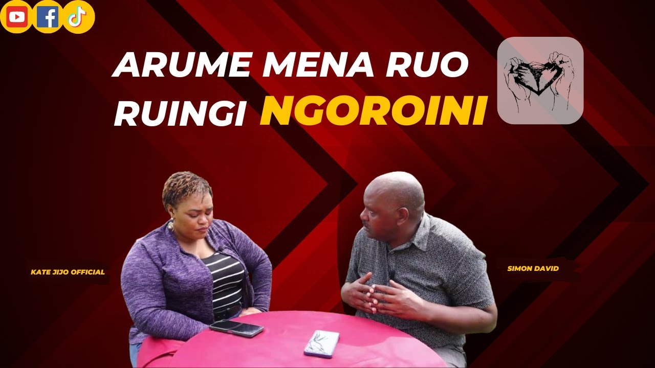 Arume mena ruo ruingi ngoro inĩ - twike atia?