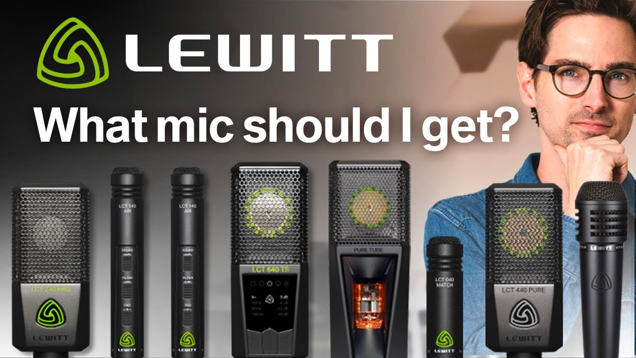 LEWITT microphone comparison - best mic for vocals, instruments, voice over, content creation