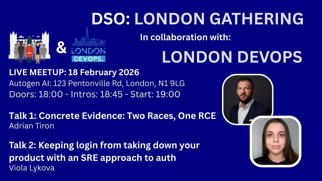 DSOLG and London DevOps February 2026 collab