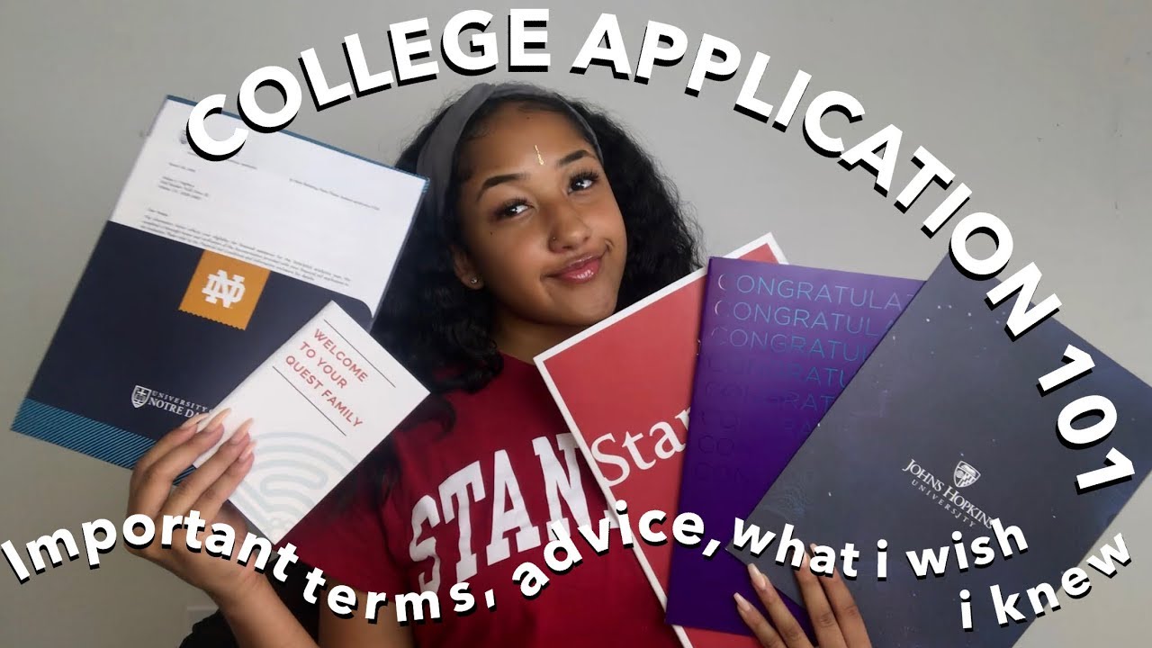 COLLEGE APPLICATION 101! Advice, What I Wish I Knew...2019