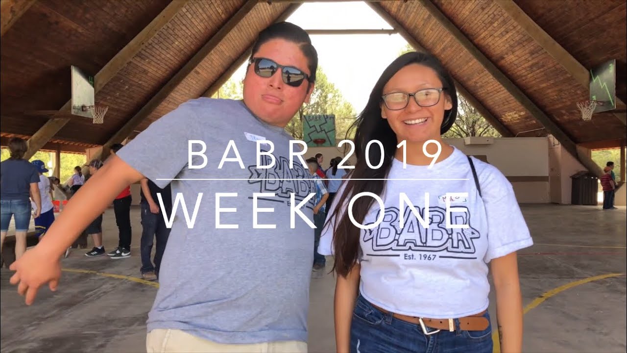 BABR Summer 2019 Week 1