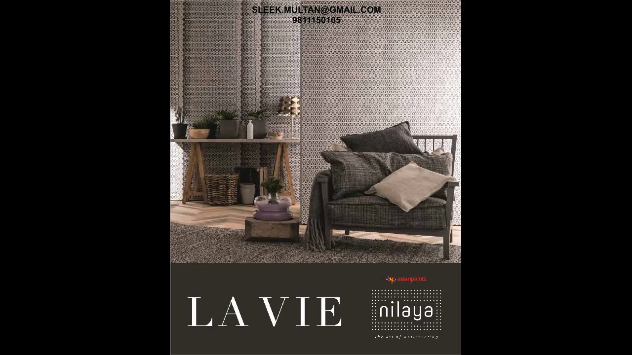WALLPAPERS  -  LA VIE BY ASIAN PAINTS ( NILAYA )