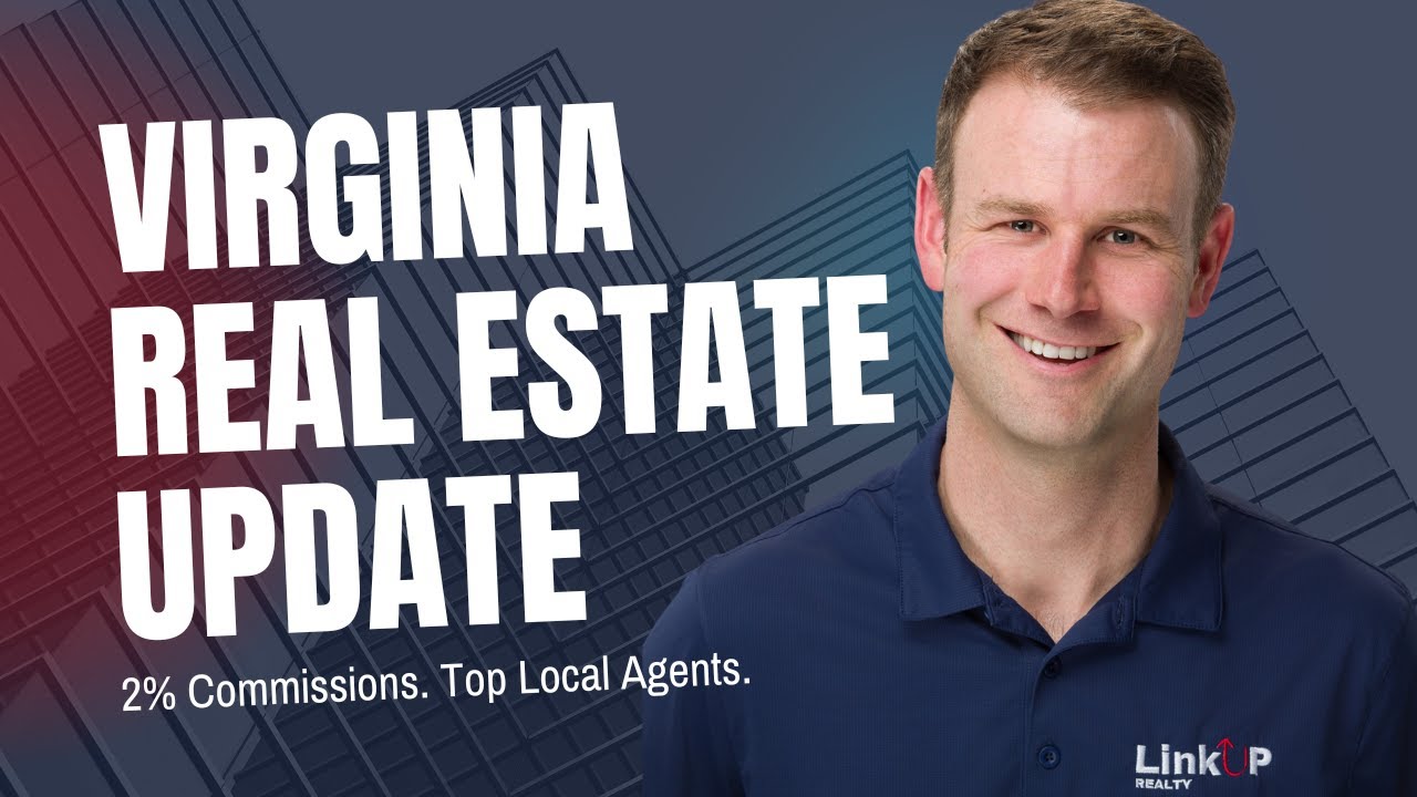 Virginia Real Estate Market 2025 — What Buyers & Sellers Should Know