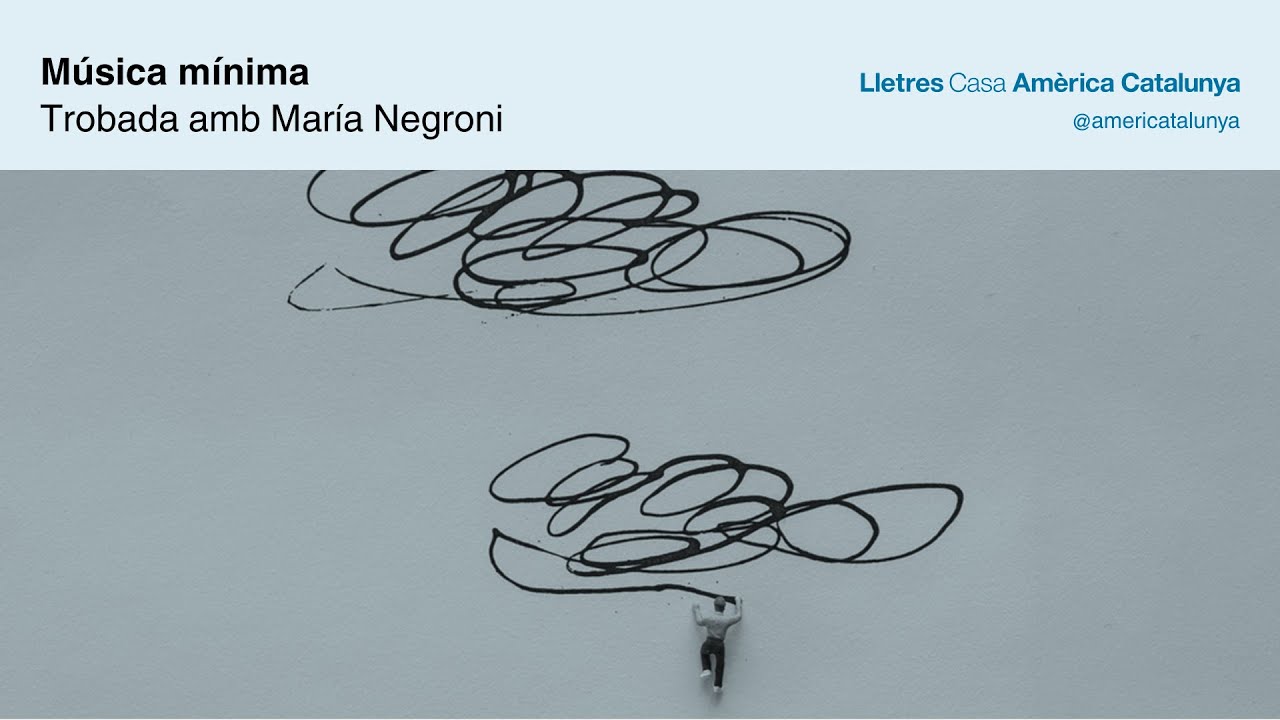 Música mínima: Encuentro con María Negroni