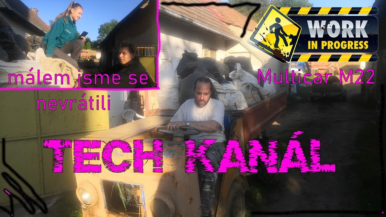 Epický výlet 😨 - Multicar M22 není v konvici a v zápěstí chcípne