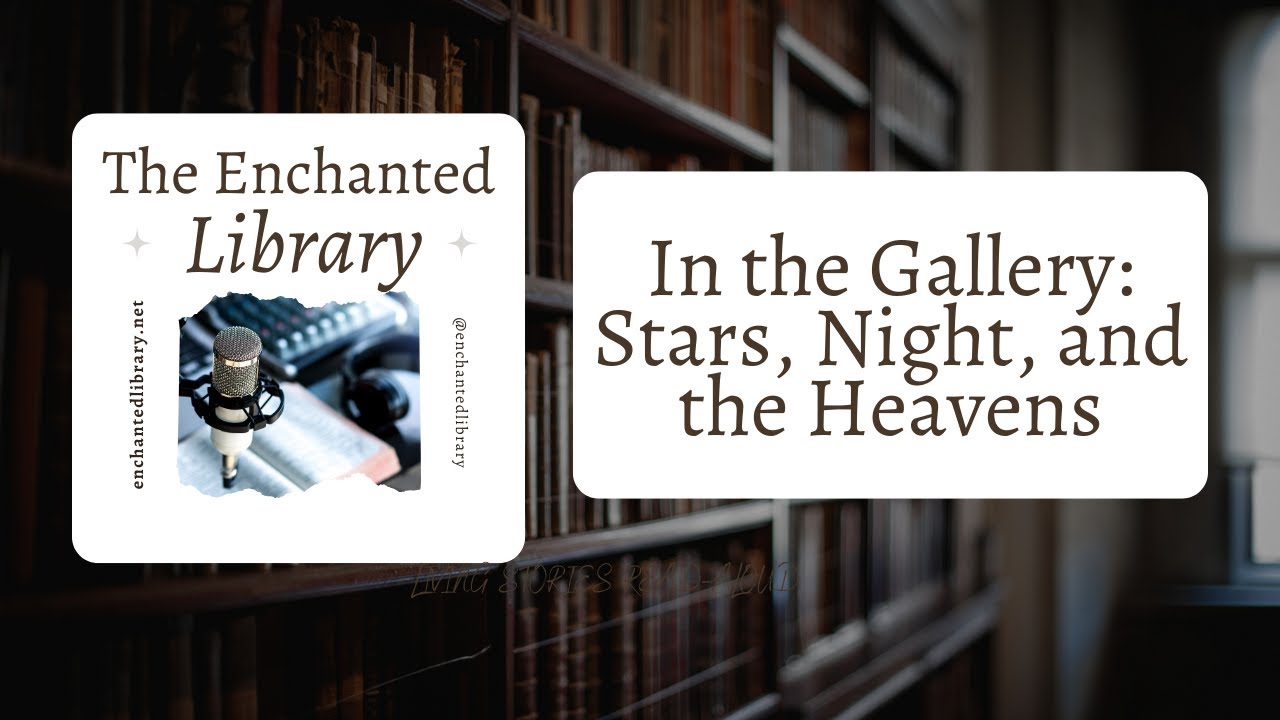 Stars, Night, and the Heavens  | In the Gallery | Classical Artwork for Study or Display