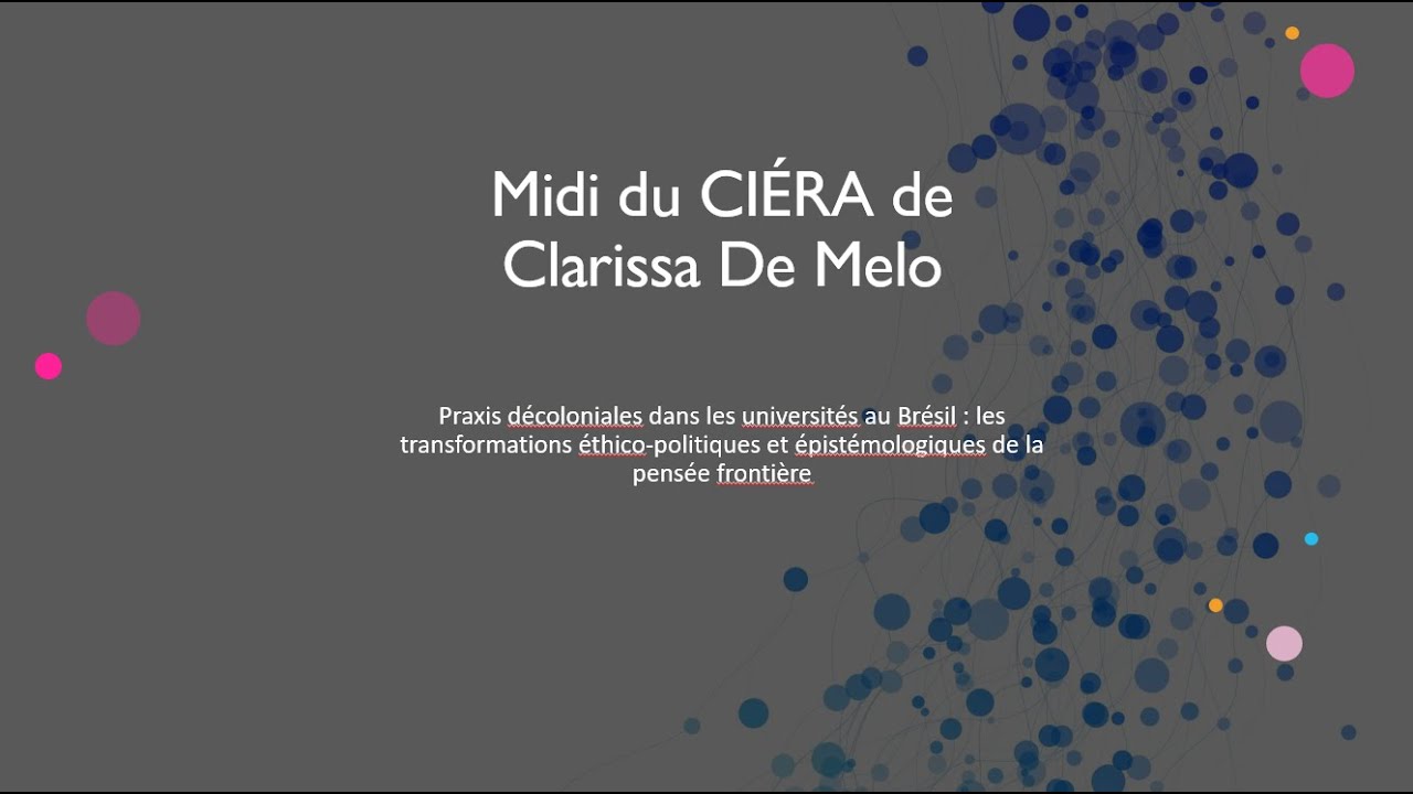 Midi du CIÉRA-Clarisse Sidney
