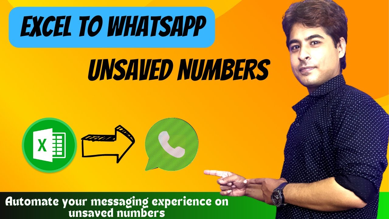 Send message on UNSAVED NUMBERS from Excel to Whatsapp | VBA