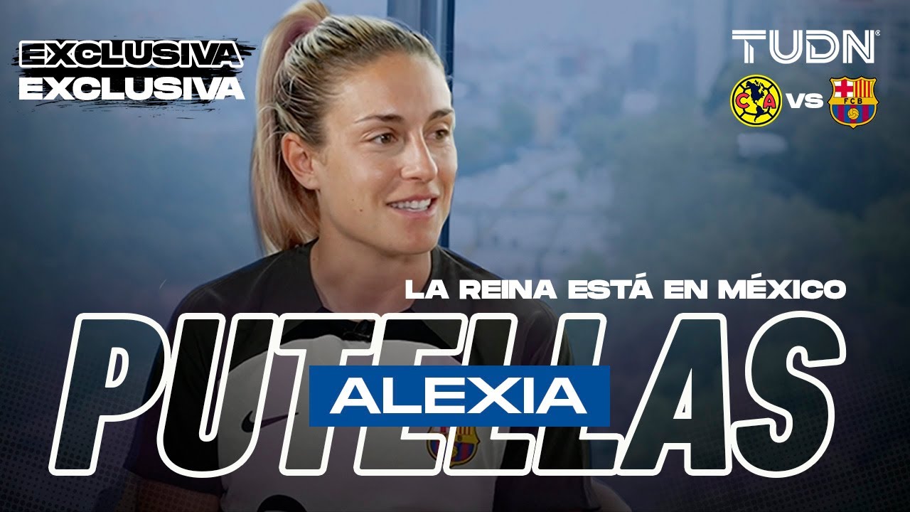 Alexia Putellas EN EXCLUSIVA 👑🇪🇸  CAMPEONA DEL MUNDO y el juego vs América | TUDN