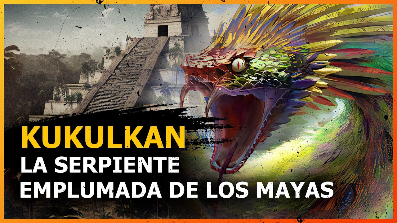 KUKULKAN: Legado de MISTERIO y ADORACI&Oacute;N en las Antiguas CIVILIZACIONES y Mitolog&iacute;a MAYA