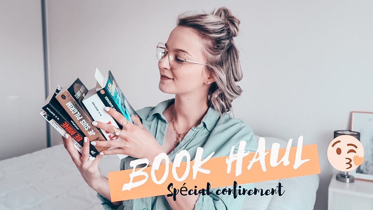 BOOK HAUL : spécial confinement!