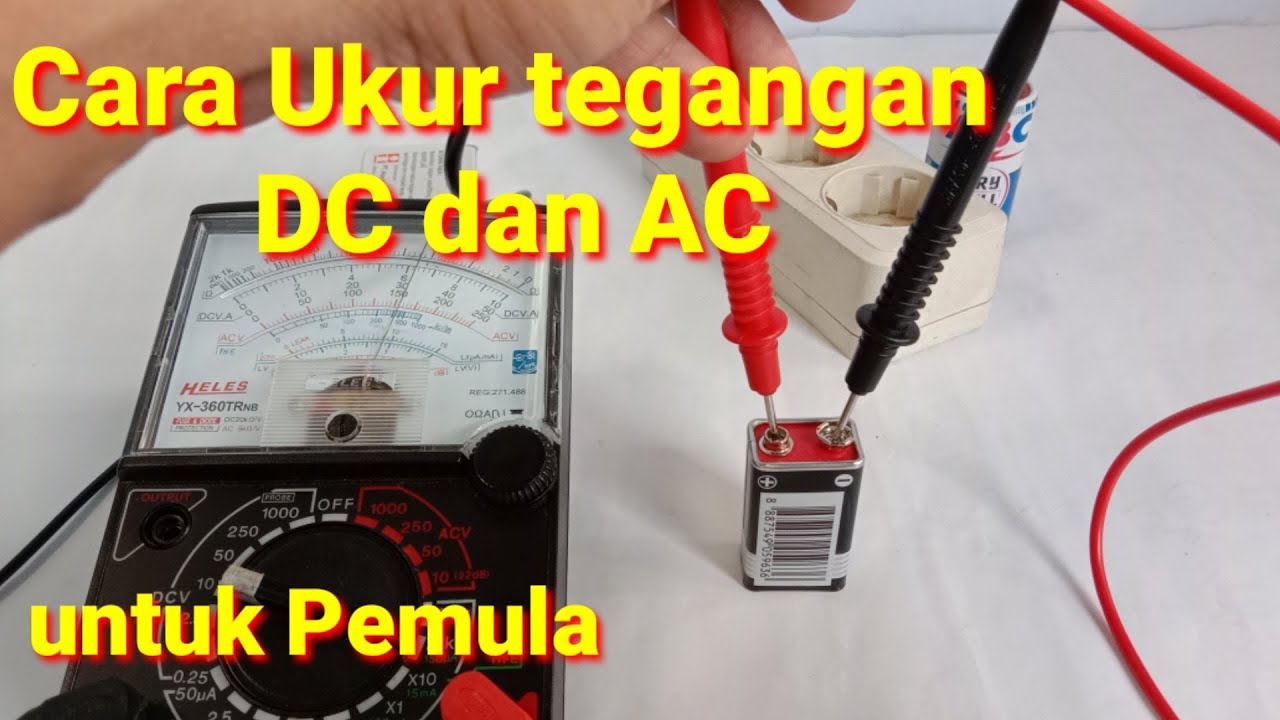 CARA mengukur Tegangan DC dan AC dengan Multimeter Analog