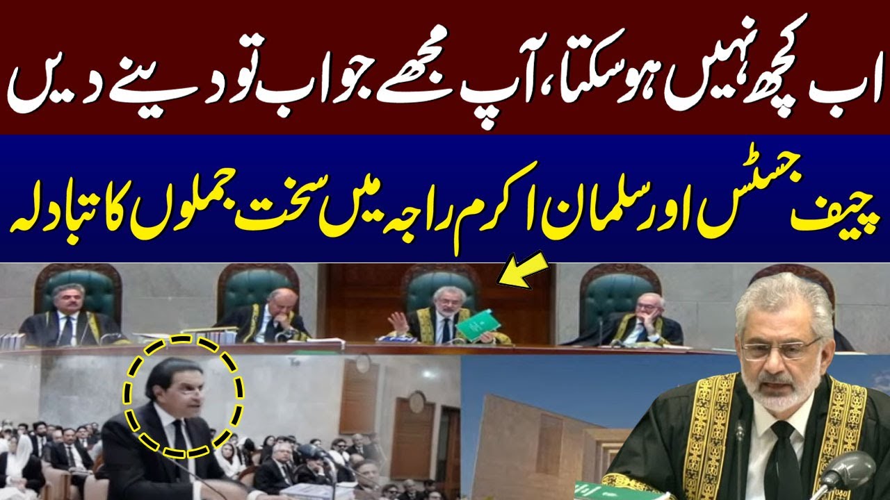 Ab Kuch Nahi Ho Sakta | Heated Debate Between Chief Justice & Salman Akram Raja | SAMAA TV