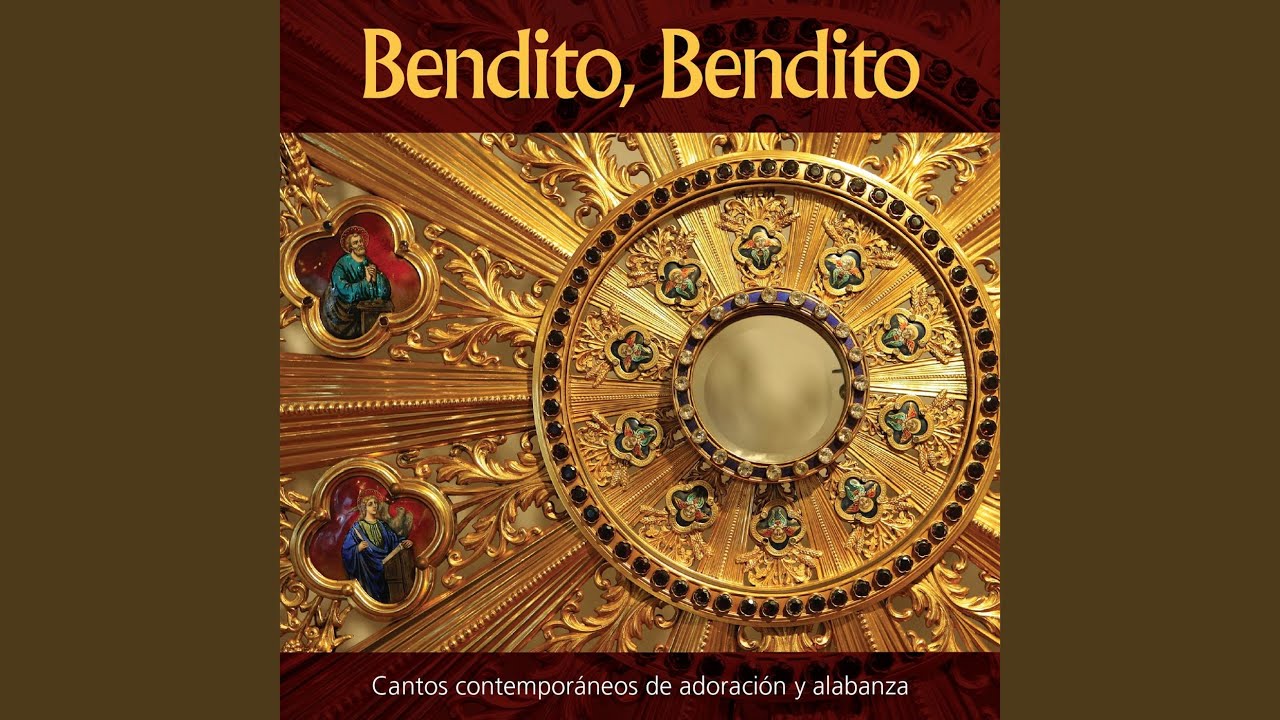 Bendito, Bendito
