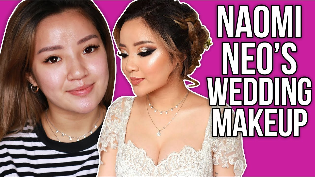 NAOMI NEO'S WEDDING MAKEUP LOOK