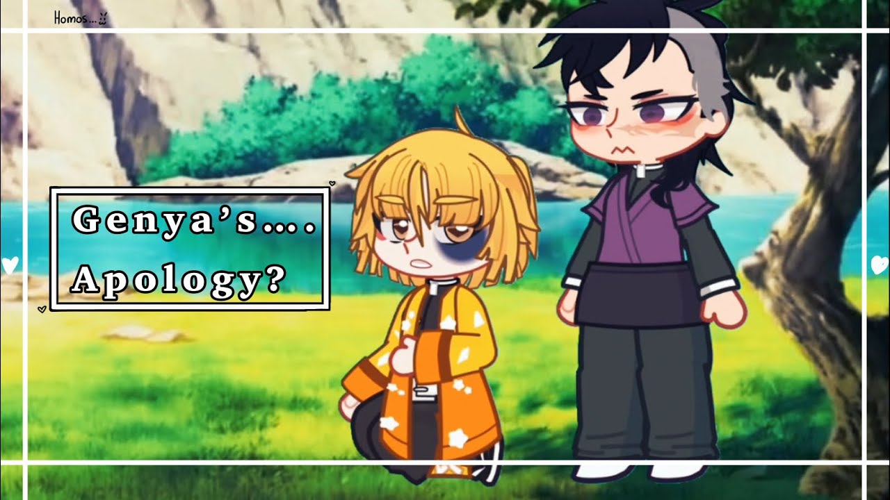 Genya’s… Apology? || GENZEN! || enjoy this video! Also read desc 0-0
