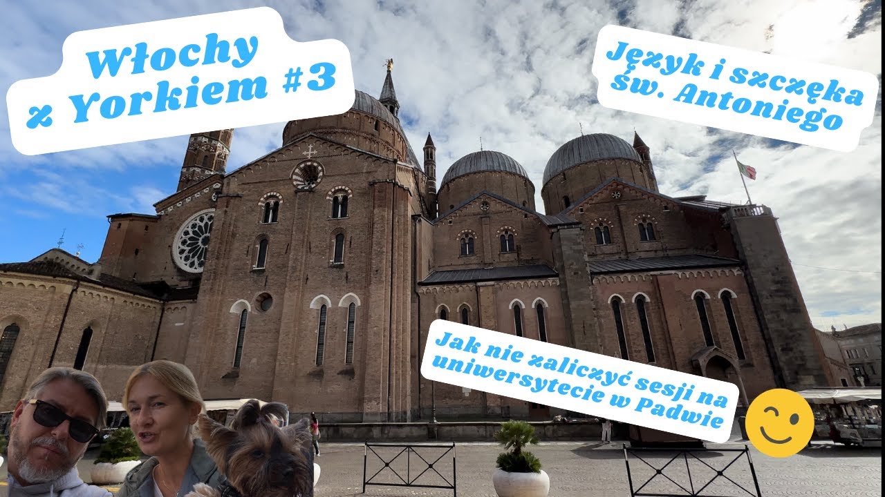Czy warto jechać do Padwy?