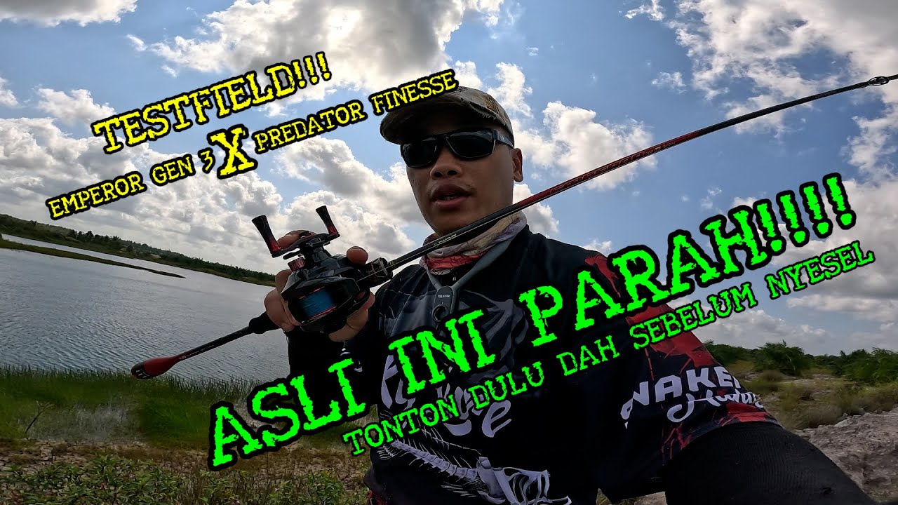 DAIDO EMPEROR GEN 3 INI TERASA BEDA.. TESTFIELD EMPEROR GEN 3 X PREDATOR FINESSE 150SW