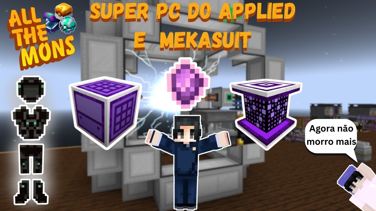 FIZEMOS A MELHOR ARMADURA DO MODPACK! ALL THE MONS #20