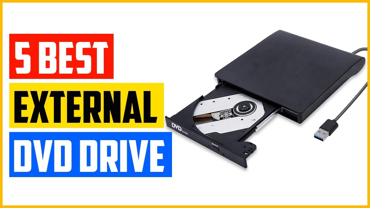 The 5 Best External DVD Drive Reviews 2022