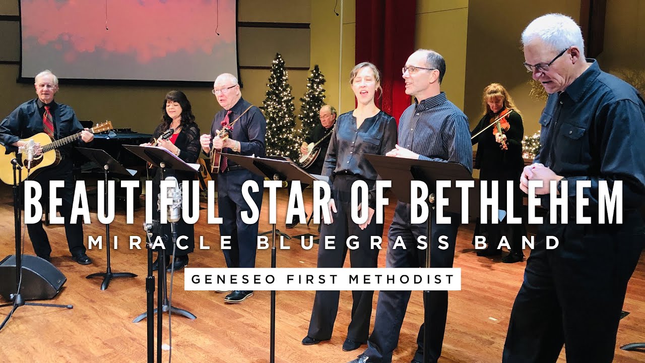 Beautiful Star of Bethlehem - Miracle Bluegrass Band