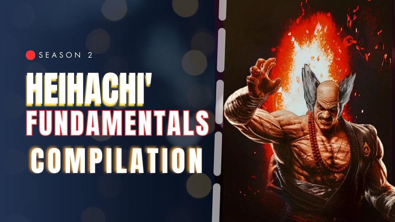 Heihachi' fundamentals compilation