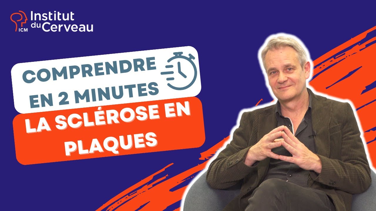 Comprendre en 2 minutes la sclérose en plaques