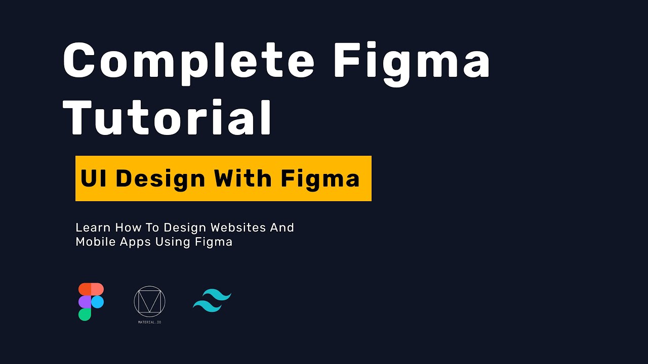 Figma Tutorial For UI Design