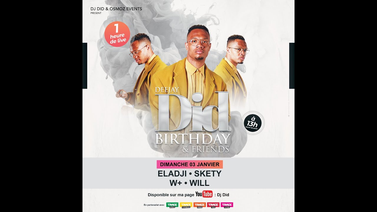 Dj Did Birthday & Friends - Best Of Zouk & Kompas 2021