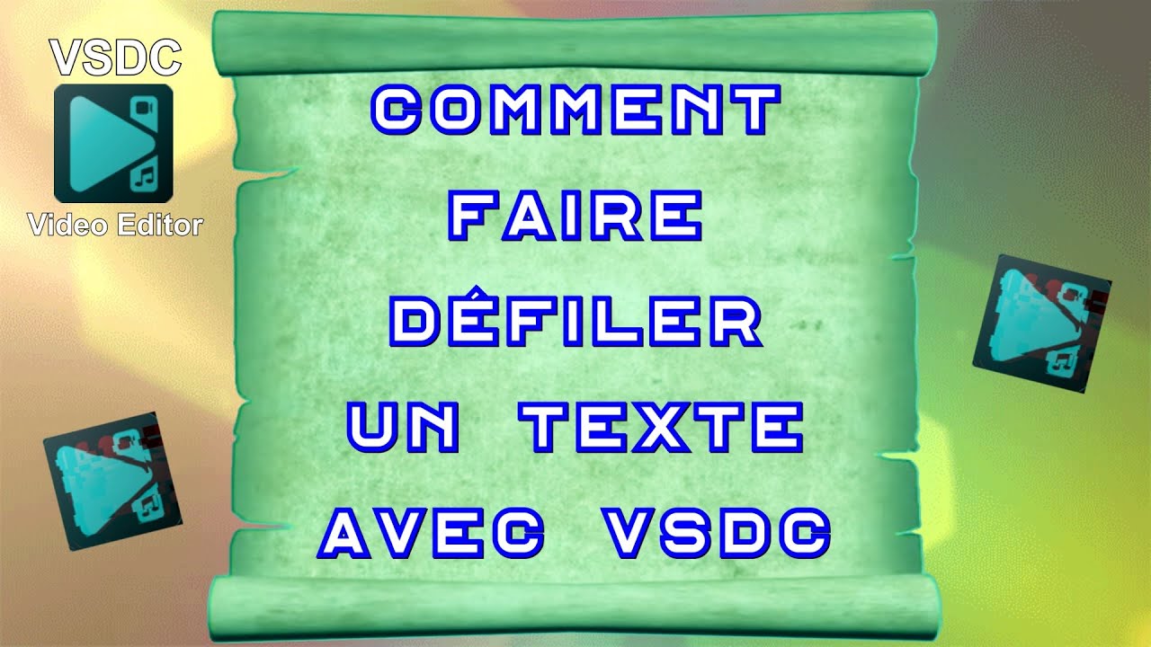 📜 Comment faire défiler un texte avec VSDC
