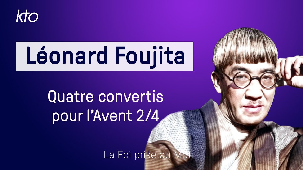 Quatre conversions: Foujita (2/4)