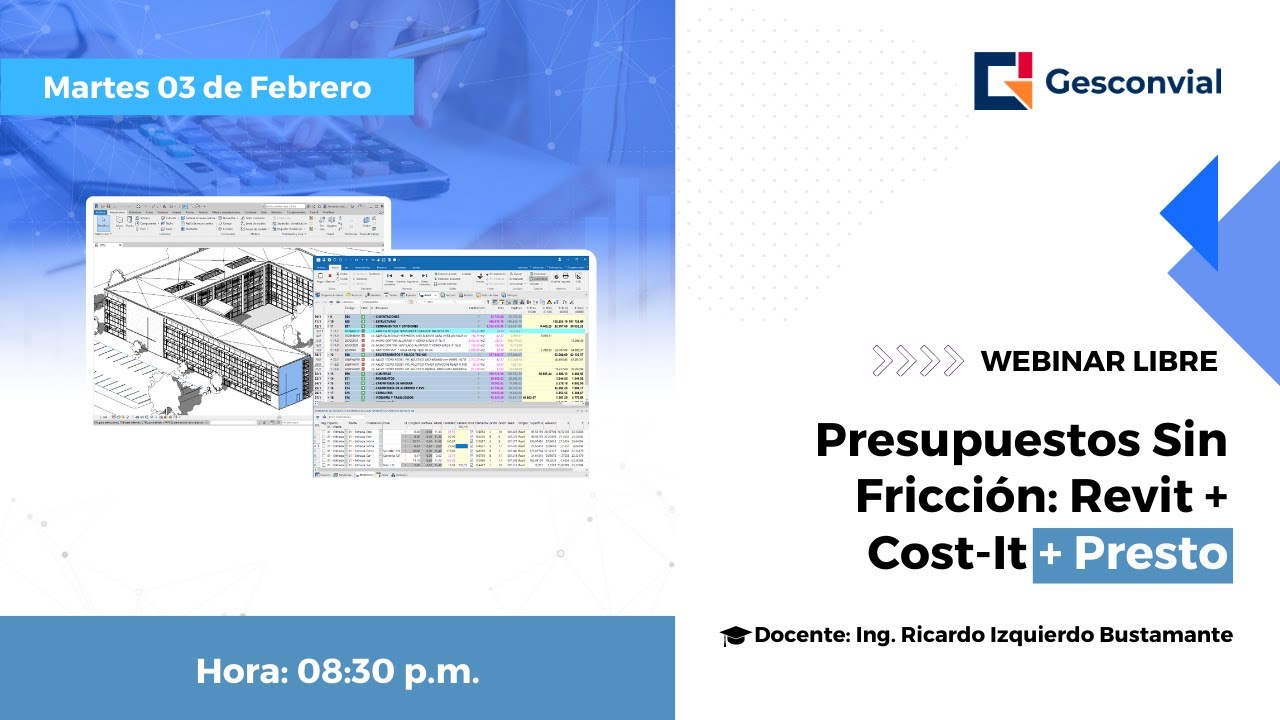 WEBINAR: Presupuestos Sin Fricción: Revit + Cost-It + Presto