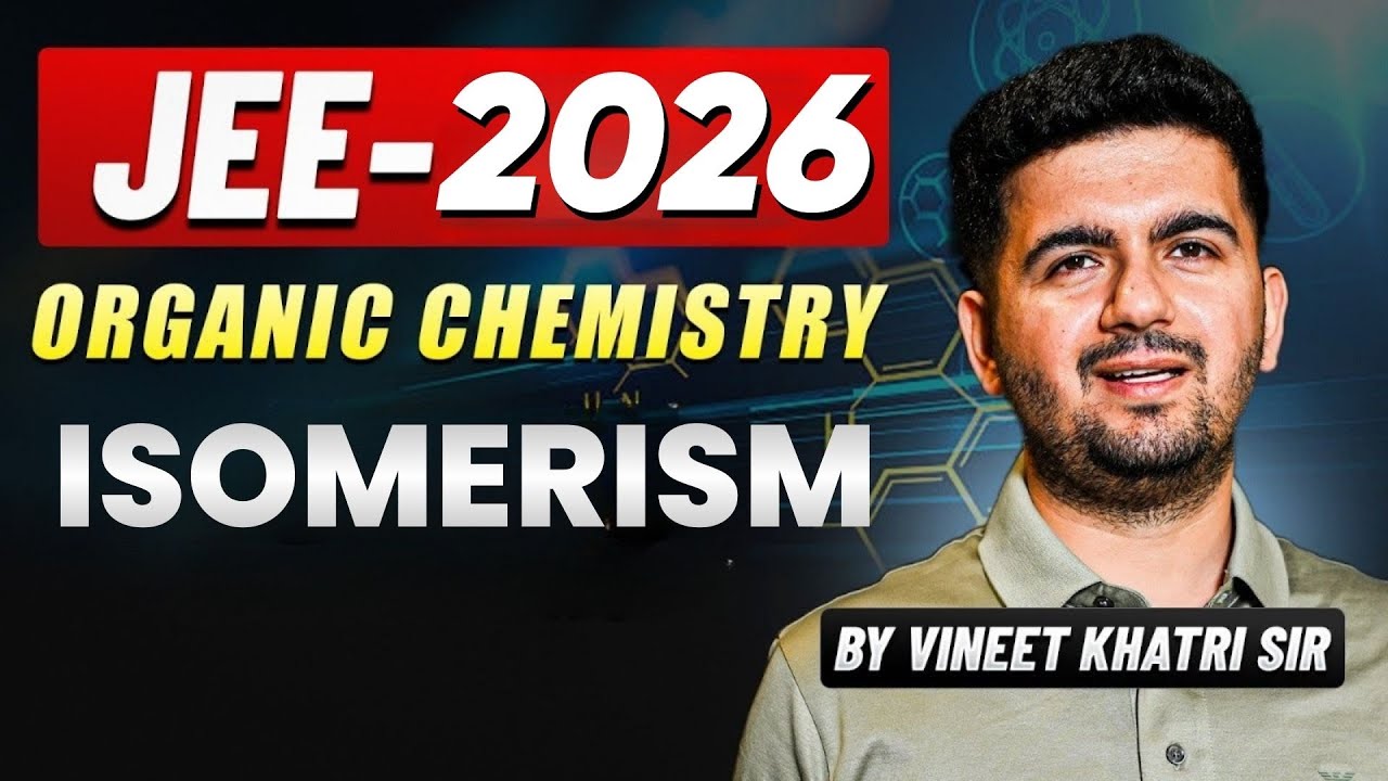 IUPAC Nomenclature One Shot | JEE Main 2026 (April Attempt) | Vineet Khatri