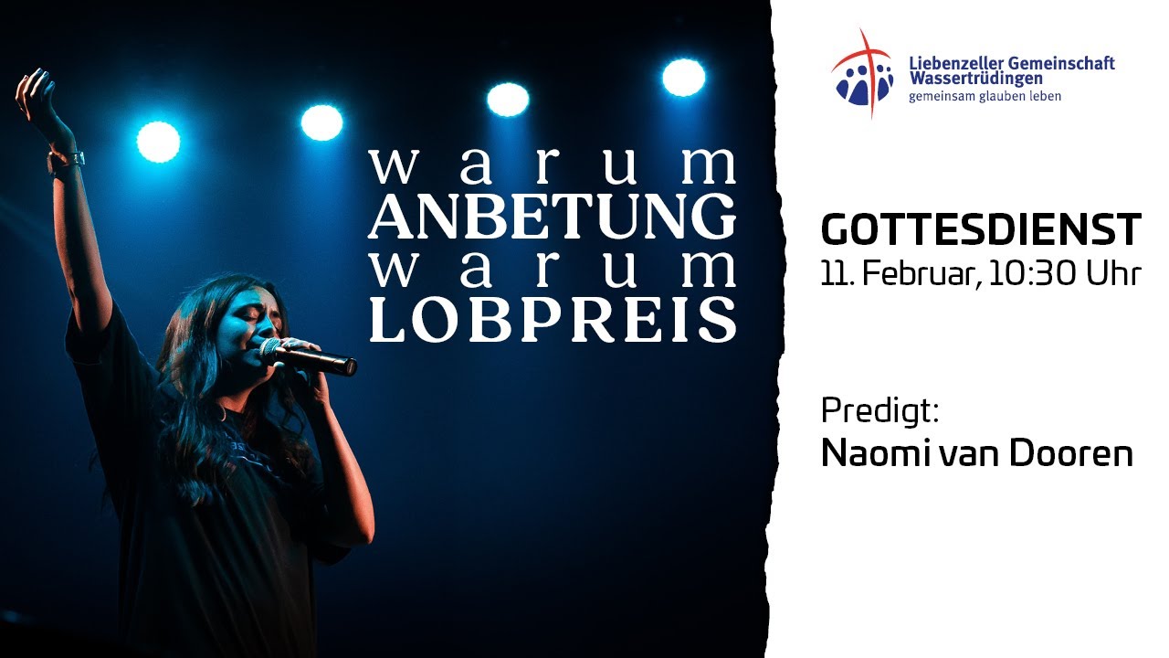 Warum Anbetung, warum Lobpreis? | Gottesdienst mit Naomi van Dooren