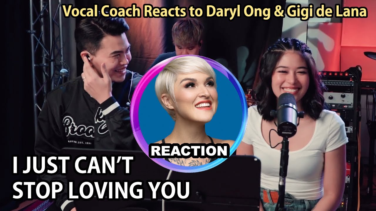 Vocal Coach Reacts to Daryl Ong x Gigi de Lana - I Just Can't Stop Loving You｜#gigidelana #darylong