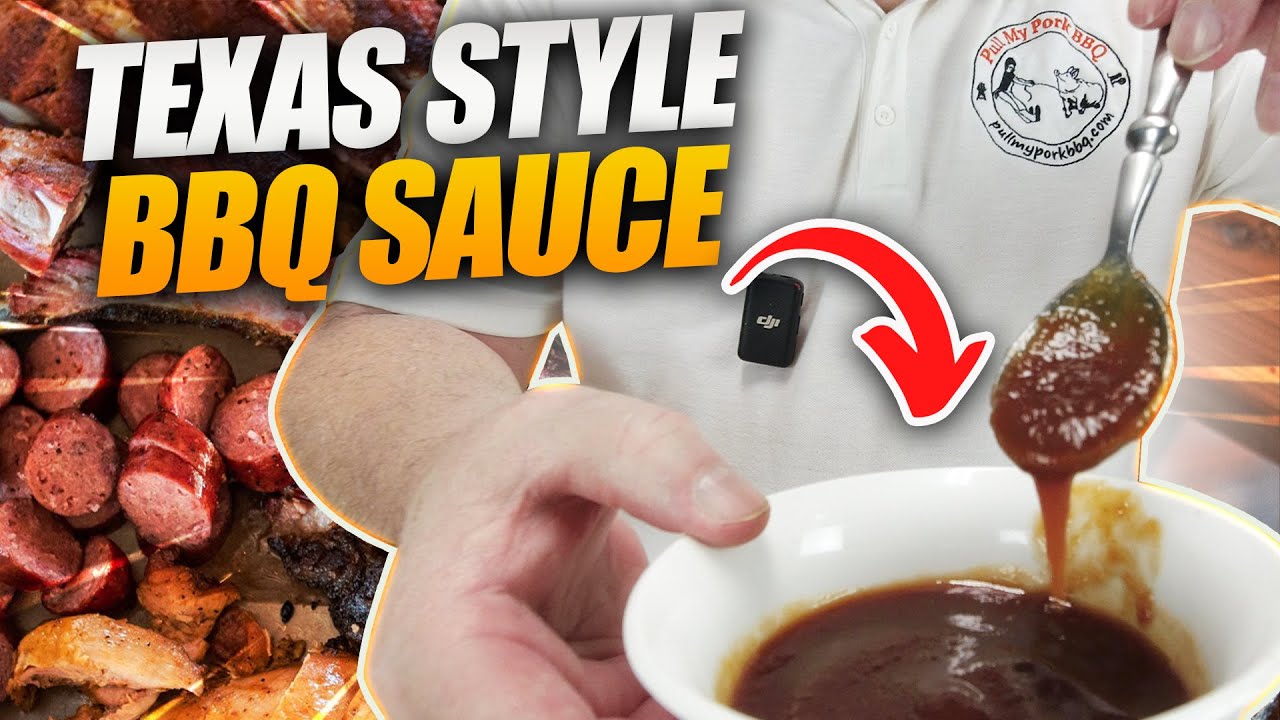 Texas Style BBQ Sauce: The Ultimate Recipe Guide! / PMP BBQ 4K