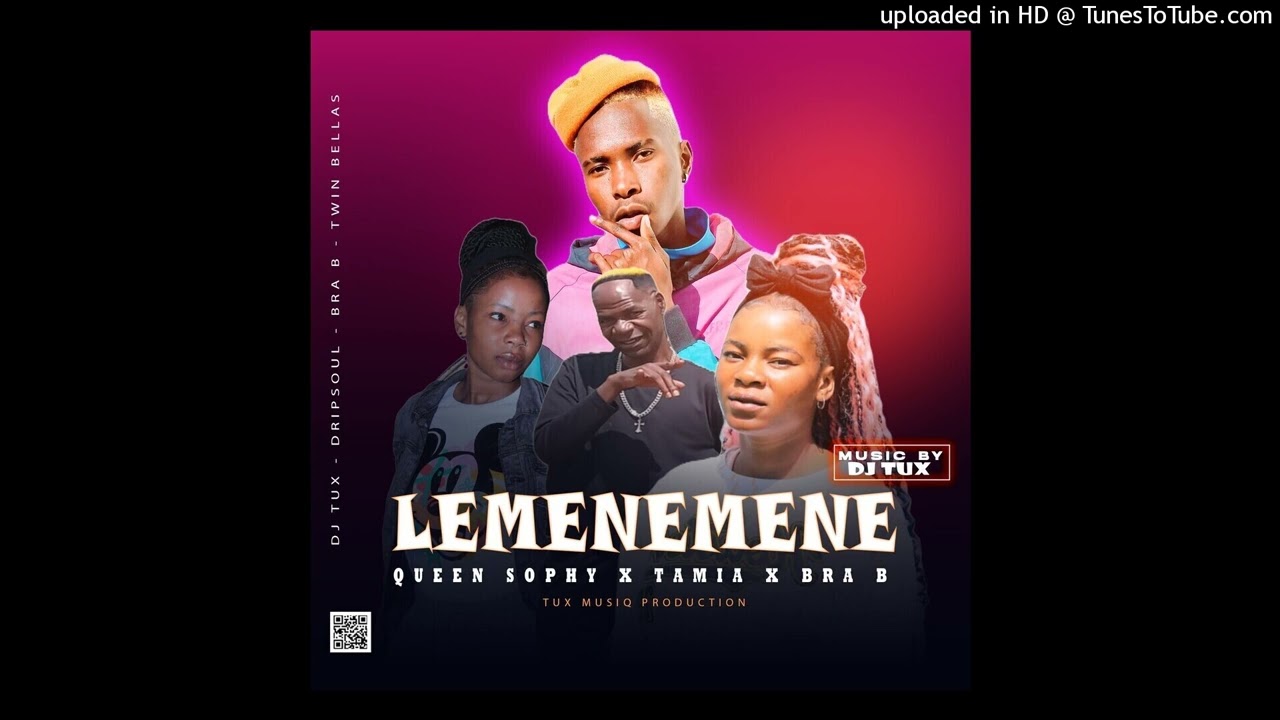 DJ Tux - Lemenemene (feat. Queen Sophy, Tamia & Bra B)