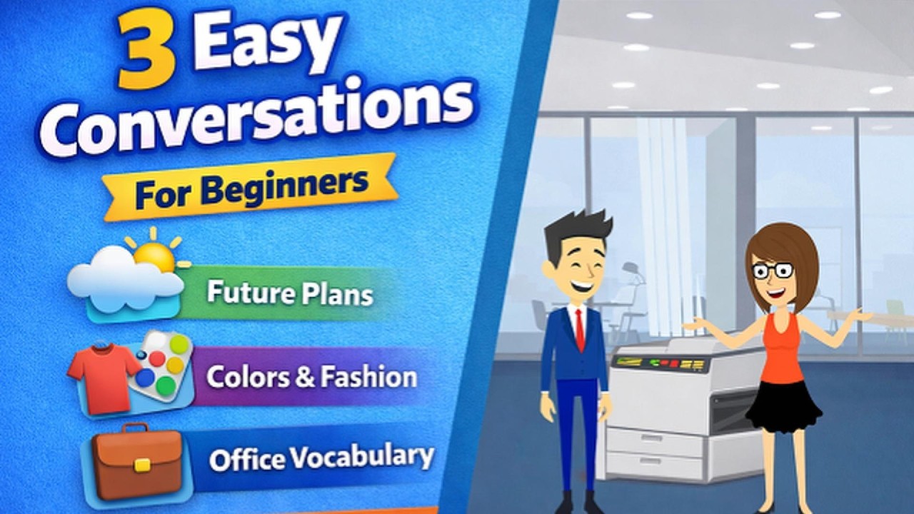 Slow English Conversations – Episode 2 | Future Plans, Color & Styles, Office | English for Beginner