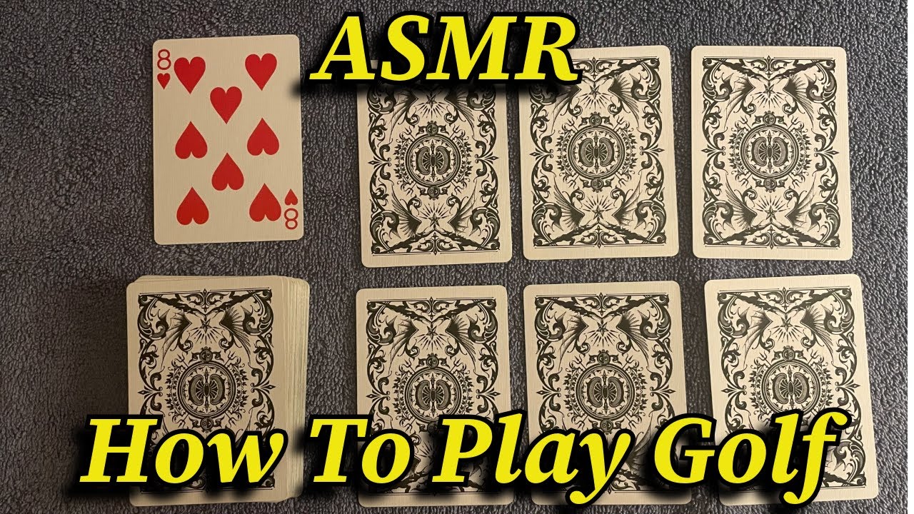 ASMR An Introduction to Golf. (The Card Game)