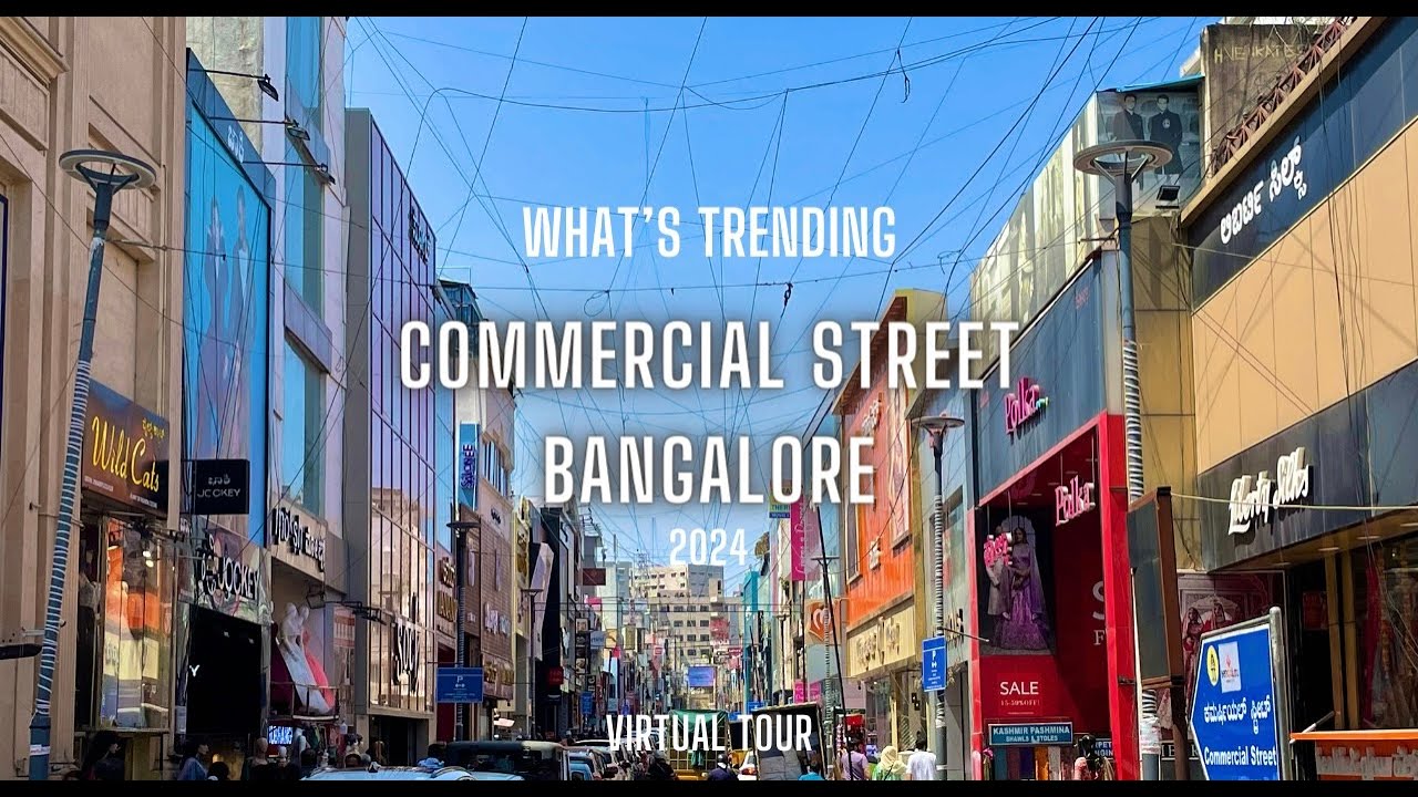 Commercial Street Bangalore | Bangalore Shopping | Bangalore Vlogs | Street Shopping Virtual Tour 4k