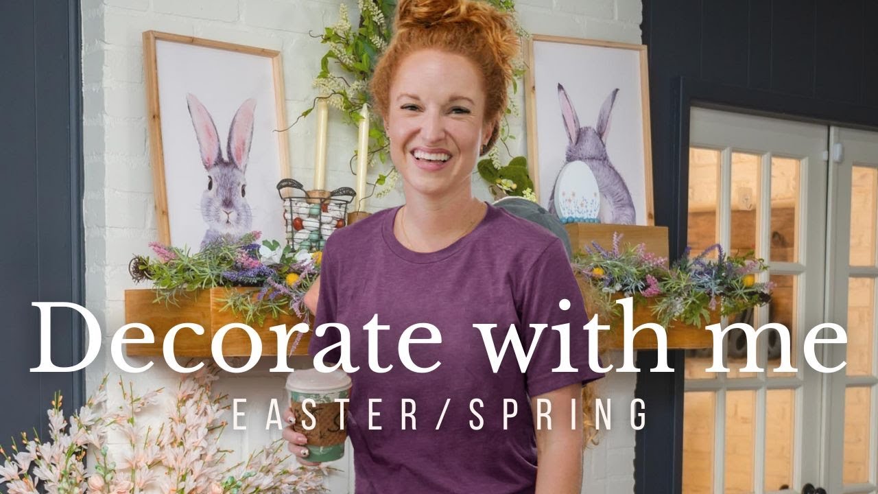 Easter Decorate with Me | Decorating my Home for Easter & Spring