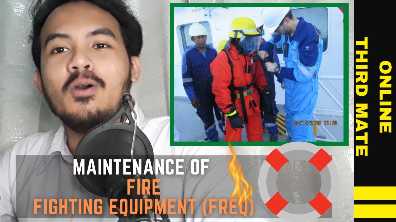 Online Third Mate Maintenance of Firefighting Appliances Frequency onboard the ship FOR DECK CADETS