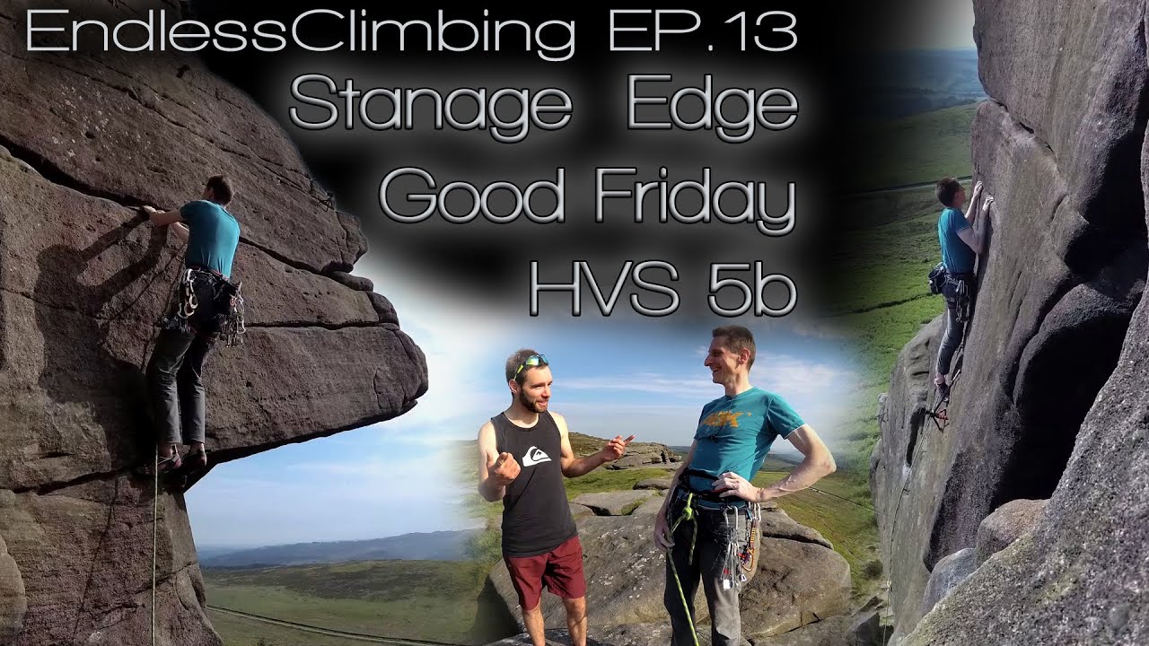 Ep.13 - Gritstone - Good Friday HVS 5b**