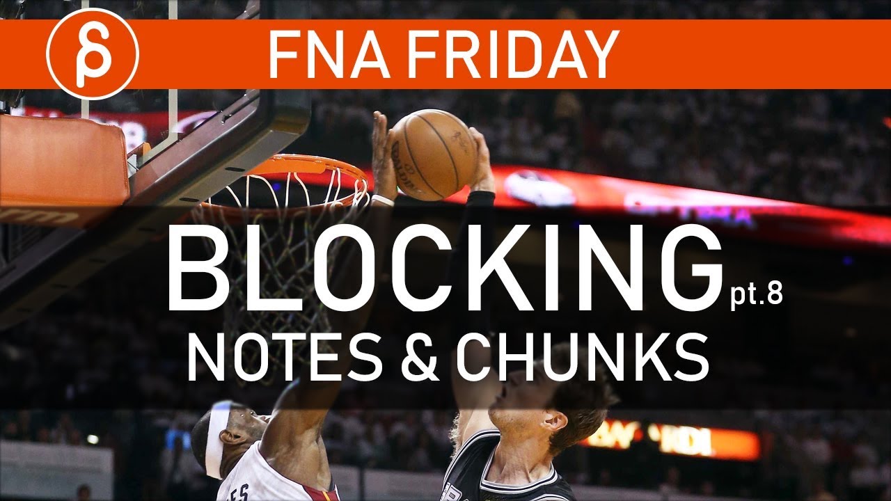 Animation Blocking - Notes and Chunks - part 8