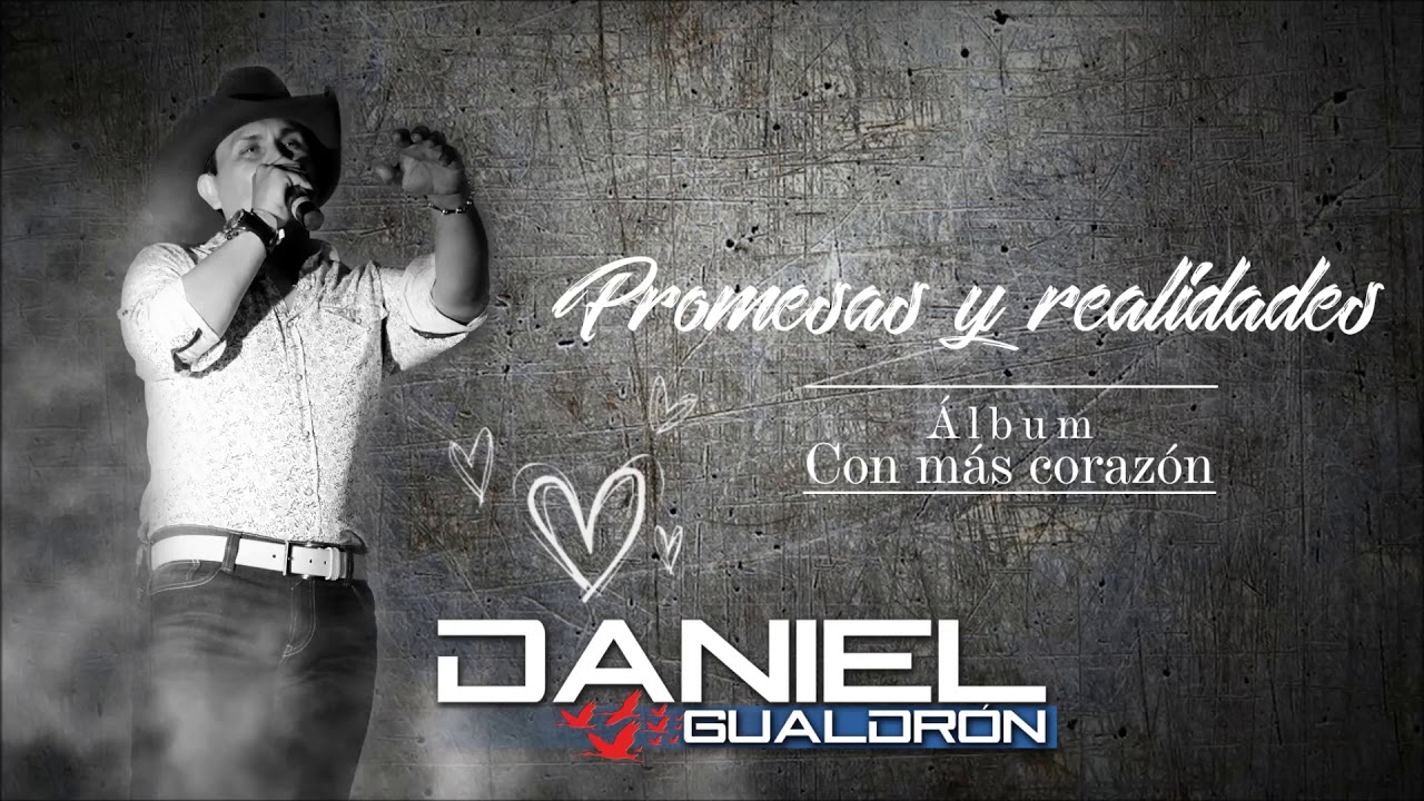 Daniel Gualdrón ft. Walter Silva - Promesas y Realidades (Audio)
