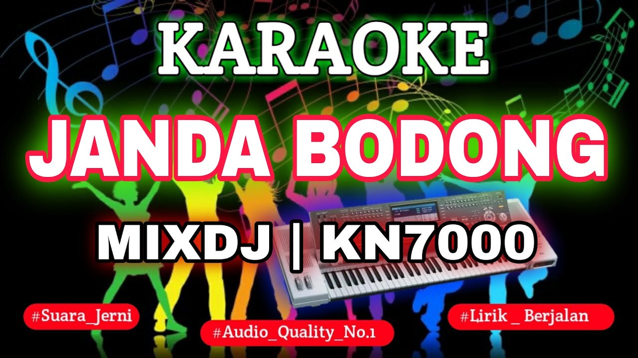 KARAOKE JANDA BODONG MIX KN7000 DENI RECORD