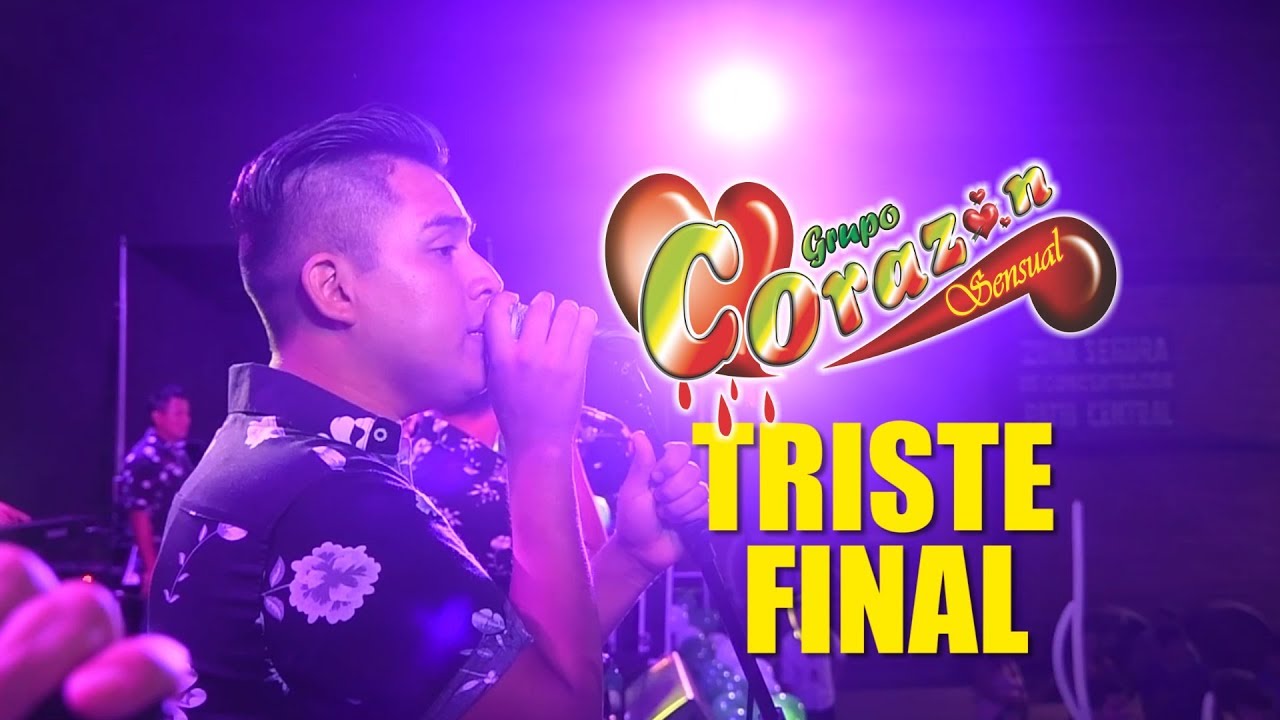Triste Final - Coraz&oacute;n Sensual en Lima 2018 [Waykis Producciones]